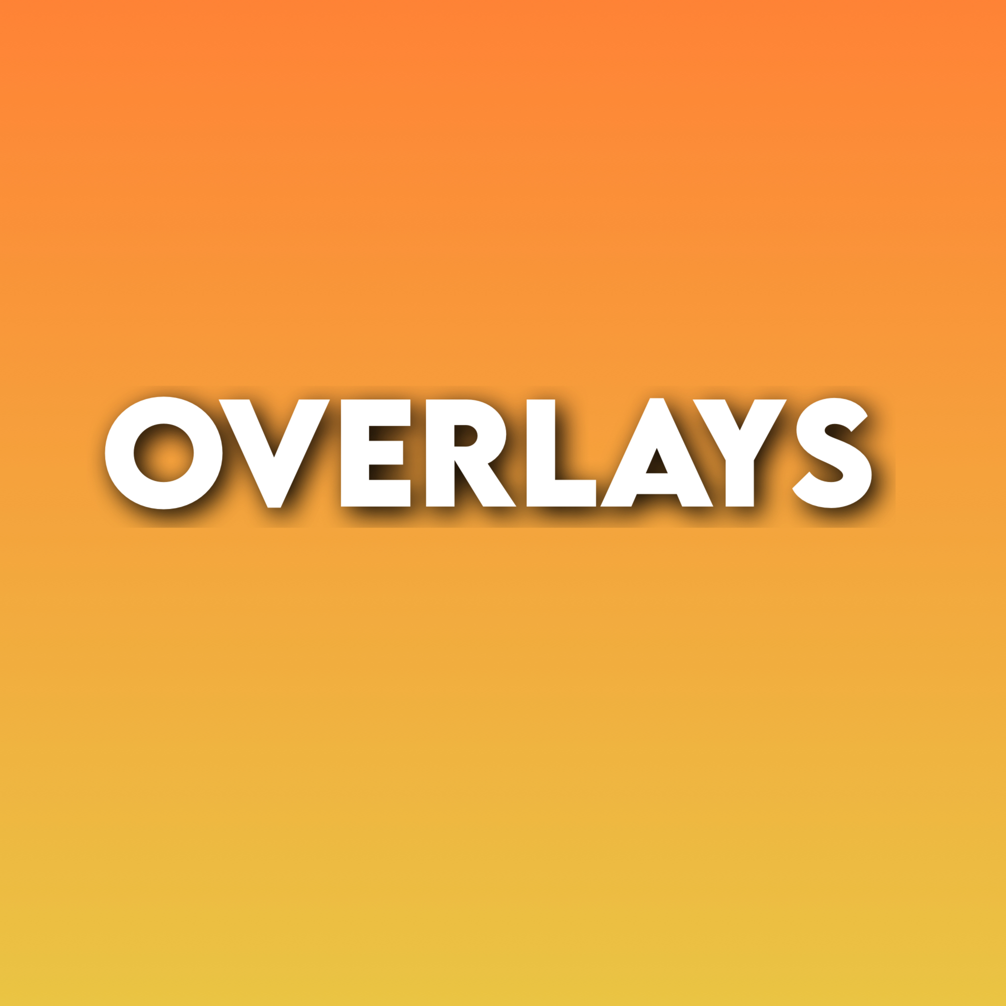 Overlays
